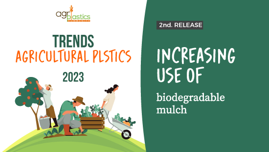 [eBook Trends in Agriculture Plastics] Increasing use of biodegradable mulch